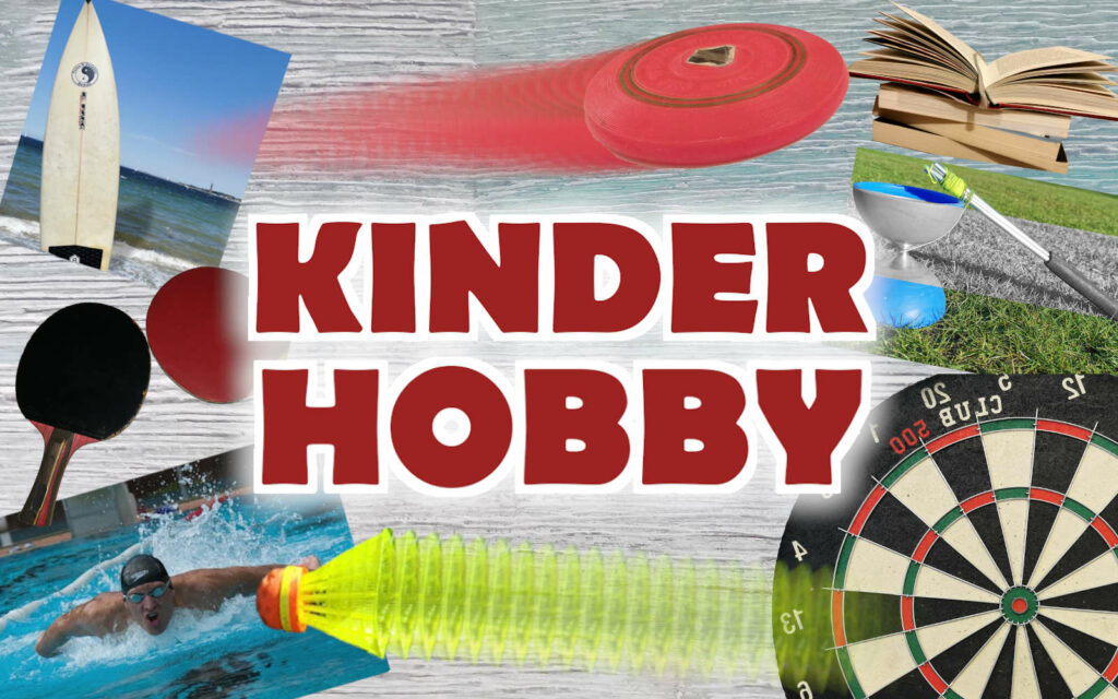 Kinder Hobby